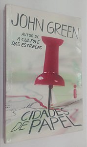 Livro Cidades de Papel Autor Green, John (2013) [usado]