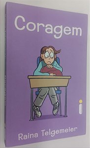 Livro Coragem Autor Telgemeier, Raina (2020) [seminovo]