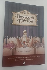 Livro o Curioso Caso de Benjamin Button Autor Fitzgerald, F. Scott (2011) [usado]
