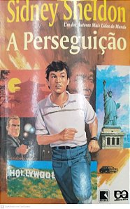 Livro a Perseguição Autor Sheldon, Sidney (1997) [usado]