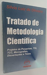 Livro Tratado de Metodologia Científica Autor Oliveira, Silvio Luiz de (1999) [usado]