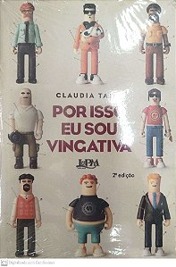Livro por Isso Eu Sou Vingativa Autor Tajes, Claudia [novo]