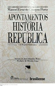 Livro Apontamentos para a História da República Autor Porto, Manoel Ernesto Campos (1990) [seminovo]