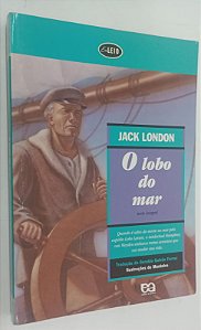 Livro o Lobo do Mar Autor London, Jack (2006) [seminovo]