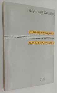 Livro Linguística Aplicada e Transdisciplinaridade Autor Signorini (org), Inês (1998) [usado]