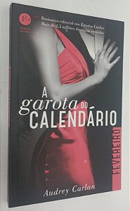 Livro Fevereiro - a Garota do Calendário 2 Autor Carlan, Audrey (2016) [seminovo]