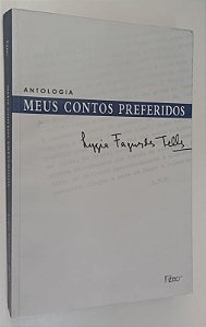 Livro Antologia: Meus Contos Preferidos Autor Telles, Lygia Fagundes (2004) [usado]