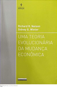 Livro Uma Teoria Evolucionária da Mudança Econômica Autor Nelson, Richard R. (2005) [seminovo]
