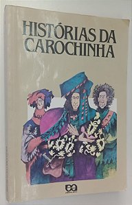 Livro Histórias da Carochinha - Volume 2 Autor Vários Autores (1997) [usado]