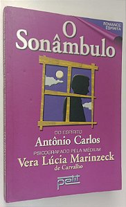 Livro o Sonâmbulo Autor Carvalho, Vera Lúcia Marinzeck de (2004) [usado]