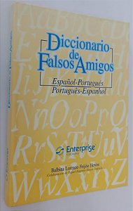 Livro Diccionario de Falsos Amigos: Español - Portugués / Português - Espanhol Autor Hoyos, Balbina Lorenzo Feijóo [usado]