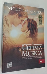Livro a Última Música Autor Sparkrs, Nicholas (2010) [usado]