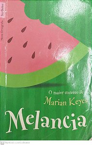 Livro Melancia Autor Keyes, Marian (2010) [usado]