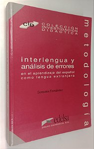 Livro Interlengua Y Análise de Errores Autor Fernández, Sonsoles (1997) [usado]