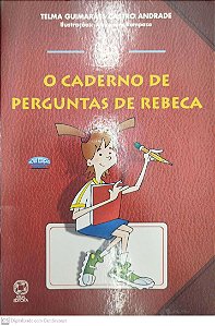 Livro o Caderno de Perguntas de Rebeca Autor Andrade, Telma Guimarães (2004) [seminovo]