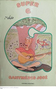 Livro Super G Autor José, Ganymedes (1985) [usado]