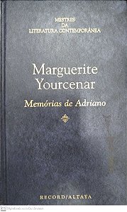 Livro Memórias de Adriano Autor Youcenar, Marguerite [usado]