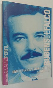 Livro Rubens de Falco: um Internacional Ator Brasileiro Autor Licia, Nydia (2005) [seminovo]
