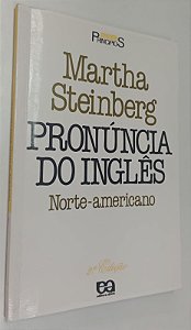 Livro Pronúncia de Inglês Autor Steinberg, Martha (1986) [usado]