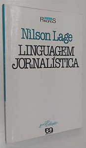 Livro Linguagem Jornalística Autor Lage, Nilson (1986) [usado]