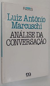 Livro Análise da Conversação Autor Marcuschi, Luiz Antônio (1986) [usado]