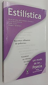 Livro Estilística: um Modo de Ler... Poesia Autor Micheletti (coord), Guaraciaba (2006) [seminovo]