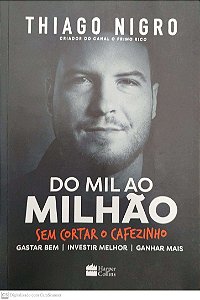 Livro do Mil ao Milhão Autor Nigro, Thiago (2018) [seminovo]