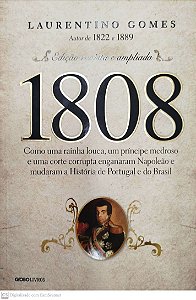 Livro 1808 Autor Gomes, Laurentino (2014) [seminovo]