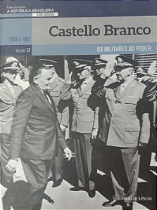 Livro Castello Branco / Coleção Folha: a República Brasileira - Volume 17 Autor Lobato, Eliane (2019) [seminovo]