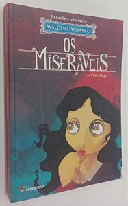 Livro os Miseráveis (adaptação de Walcyr Carrasco) Autor Hugo, Victor (2018) [usado]