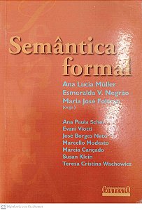 Livro Semântica Formal Autor Müller (org.), Ana Lúcia (2003) [usado]