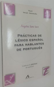 Livro Prácticas de Léxico Español para Hablantes de Portugués Autor Juez, Ángeles Sanz (1999) [seminovo]