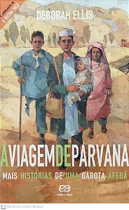 Livro a Viagem de Parvana Autor Ellis, Deborah (2012) [seminovo]
