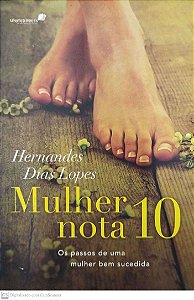 Livro Mulher Nota 10 Autor Lopes, Hernandes Dias (2013) [seminovo]