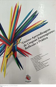 Livro Ensino-aprendizagem de Línguas Estrangeiras: Reflexão e Prática Autor Bruno (org.), Fátima Cabral (2005) [usado]