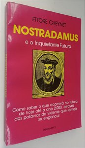 Livro Nostradamus e o Inquietante Futuro Autor Cheynet, Ettore [usado]