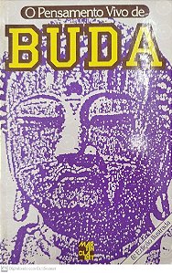 Livro Buda - o Pensamento Vivo de Autor Vários (1985) [usado]