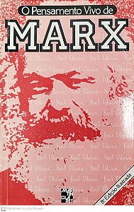 Livro Marx - o Pensamento Vivo de Autor Vários (1985) [usado]