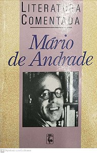 Livro Mário de Andrade - Literatura Comentada Autor Lafetá. João Luiz (1990) [usado]