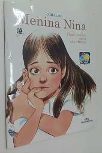 Livro Menina Nina: Duas Razões para Não Chorar Autor Ziraldo (2012) [usado]