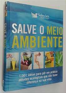 Livro Salve o Meio Ambiente Autor Vários (2006) [seminovo]