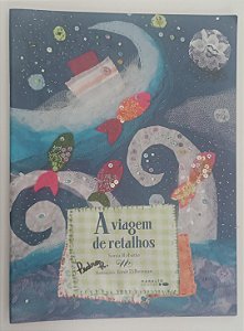 Livro a Viagem de Retalhos Autor Robatto, Sonia (2020) [usado]