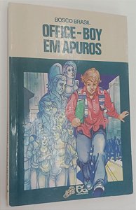 Livro Office-boy em Apuros Autor Bosco, Brasil (1995) [usado]