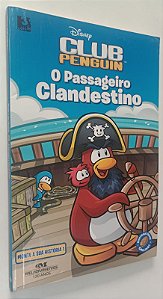 Livro o Passageiro Clandestino - Club Penguin Autor Tracey, West (2010) [seminovo]