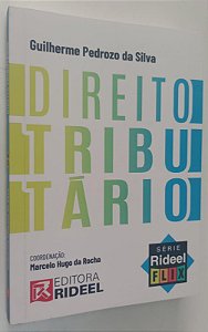 Livro Direito Tributário Autor Silva, Guilherme Pedrozo da (2021) [seminovo]
