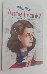 Livro Who Was Anne Frank ? Autor Abranson, Ann (2007) [usado]