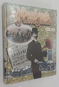 Livro Nosso Século: 1900 / 1910 Autor Vários (1980) [usado]