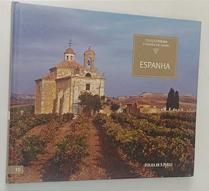 Livro Espanha - Coleção Folha o Mundo do Vinho 10 Autor Viotti, Eduardo (2010) [usado]