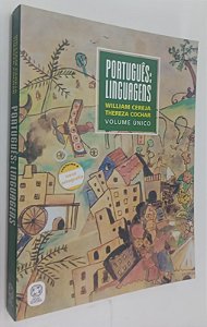 Livro Português: Linguagens - Volume Único (3°ed. 2010) Autor Cereja, William (2010) [seminovo]