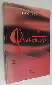 Livro Quarentena Autor Crace, Jim (1999) [seminovo]